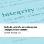 Version française du code de conduite européen pour l'intégrité en recherche ALLEA